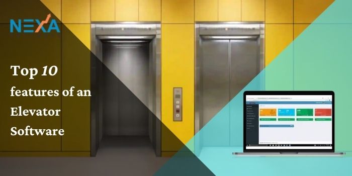 Blog on Top 10 features of an Elevator Software